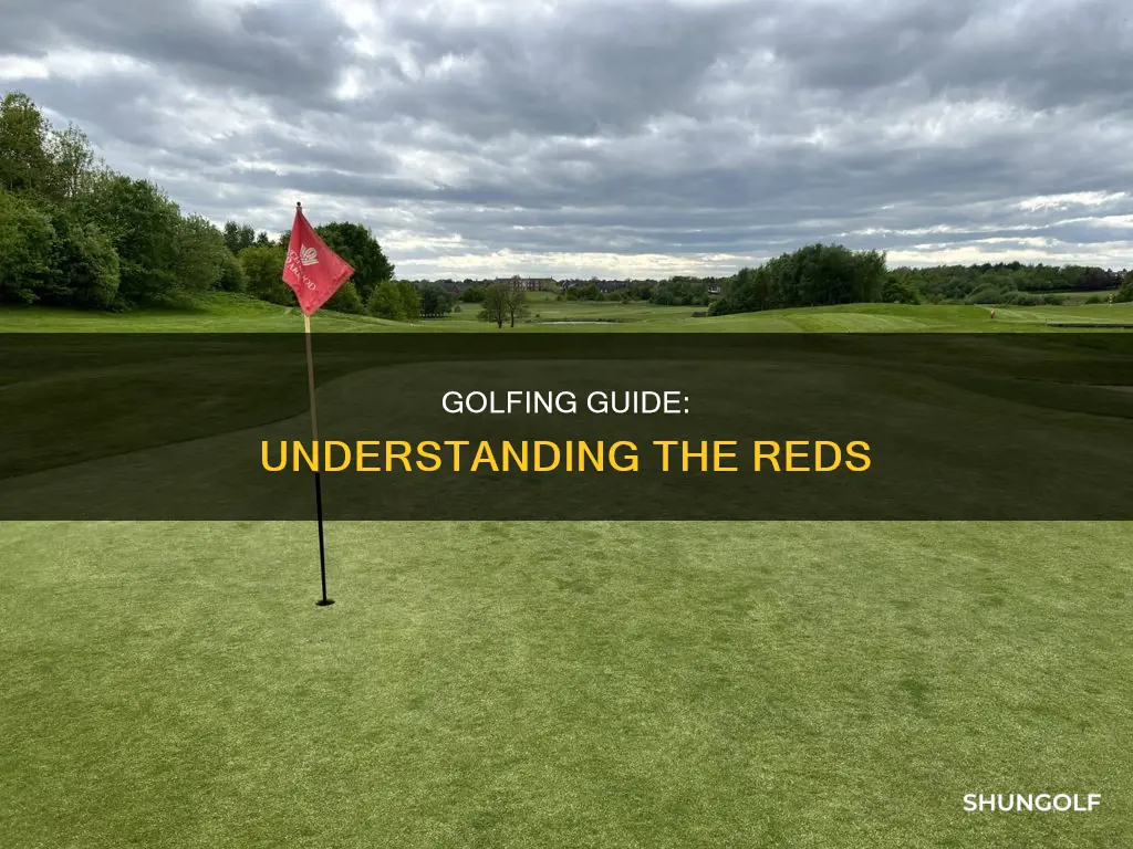 what are the reds in golf