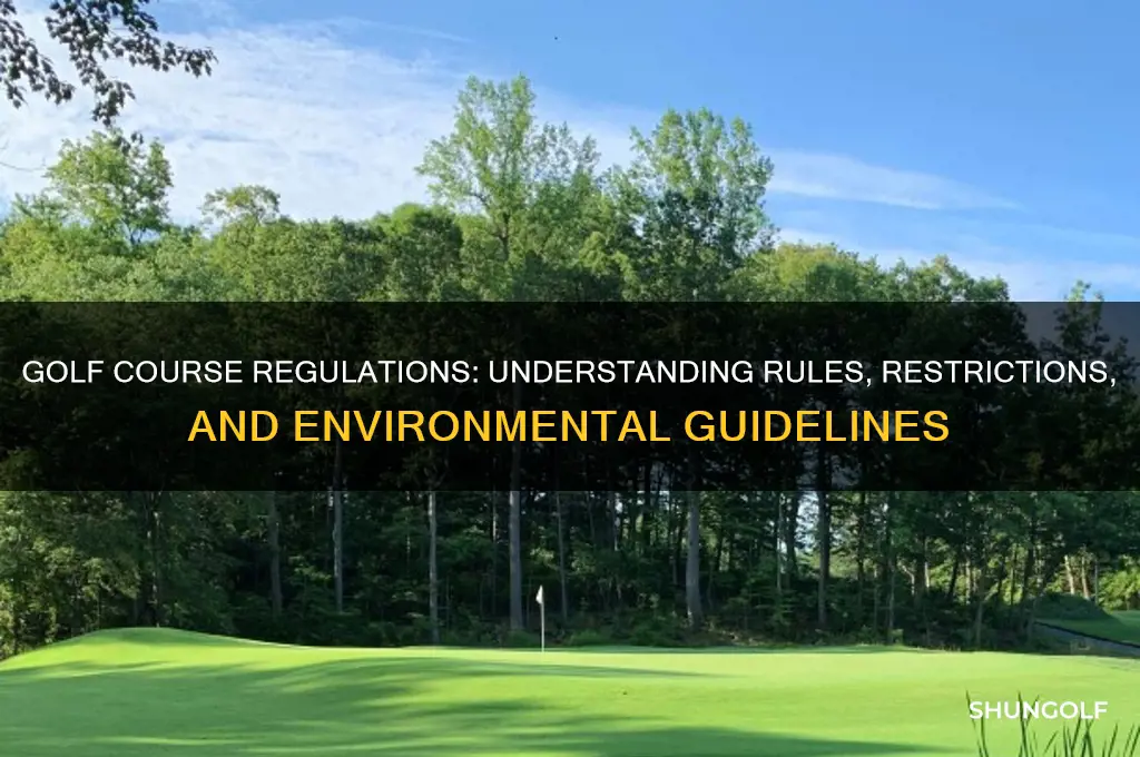 what are the restrictions for golf courses