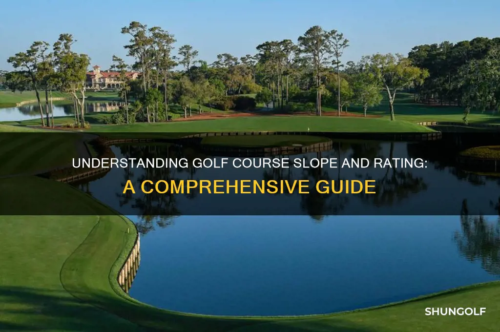 what are the slope and rating of a golf course