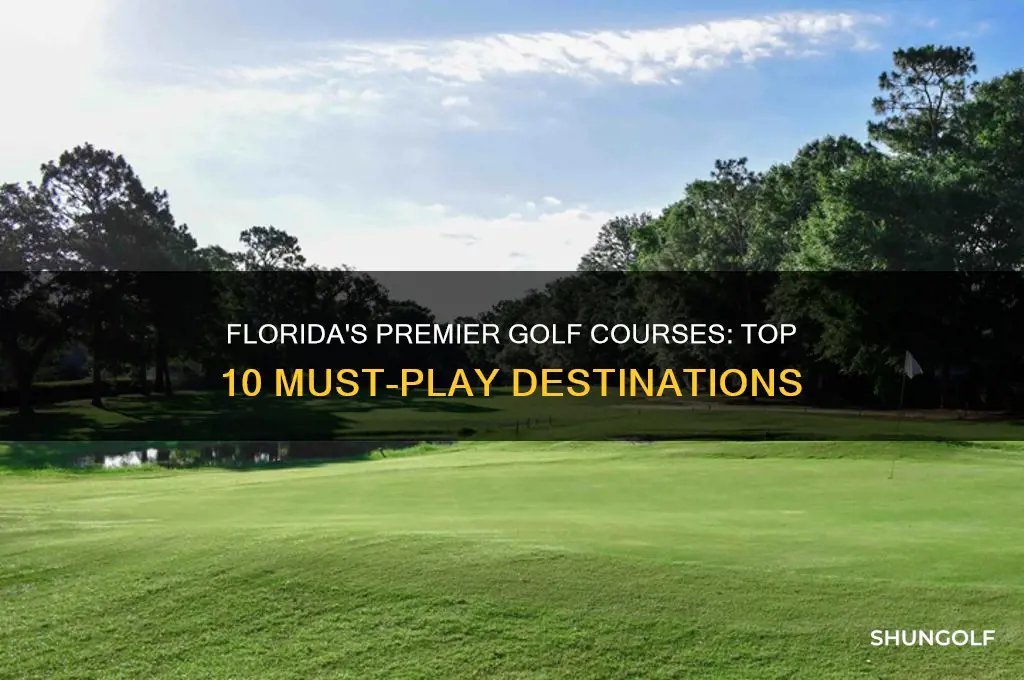 what are the top 10 golf courses in florida