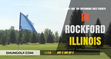 Upcoming Golf Events in Rockford, Illinois: Mark Your Calendars!