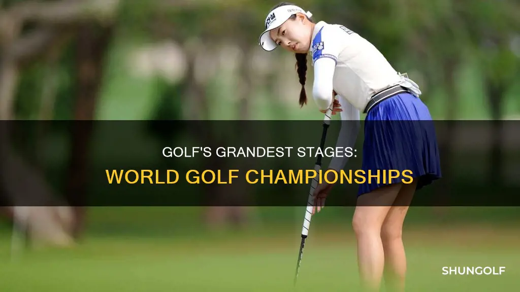 what are the world golf championships