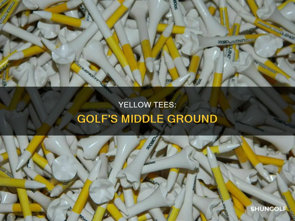 what are yellow tees in golf