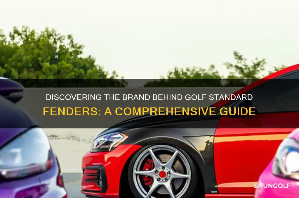 what brand is golf standard fenders by