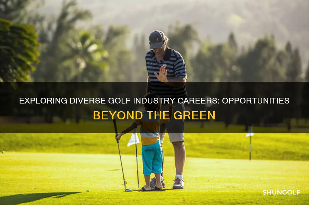 what careers are there in golf industry