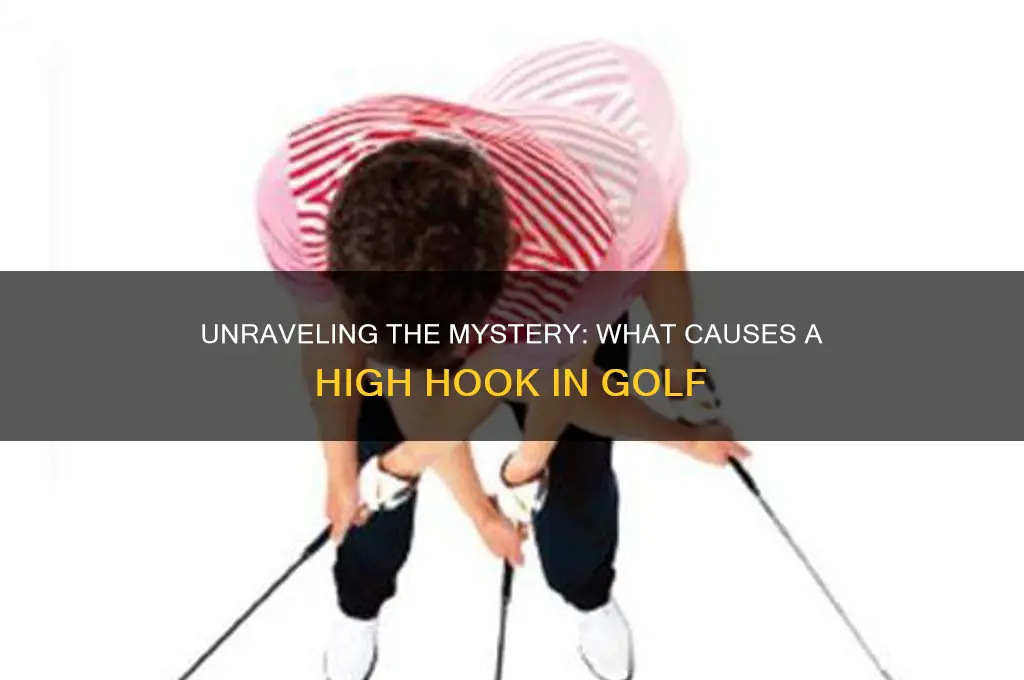 what causes a high hook in golf