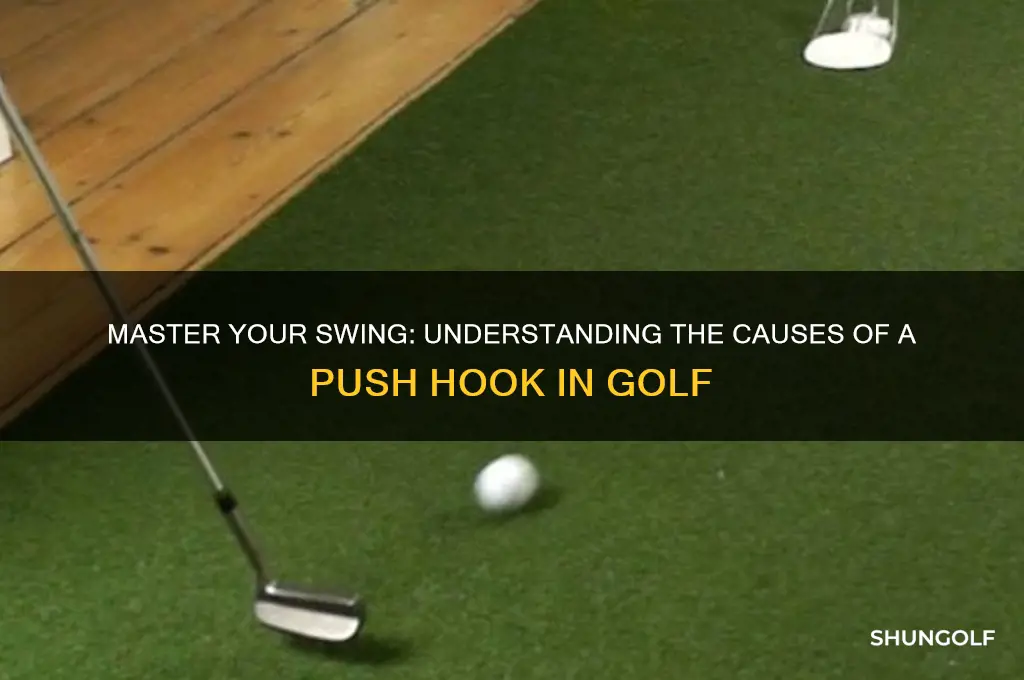 what causes a push hook in golf