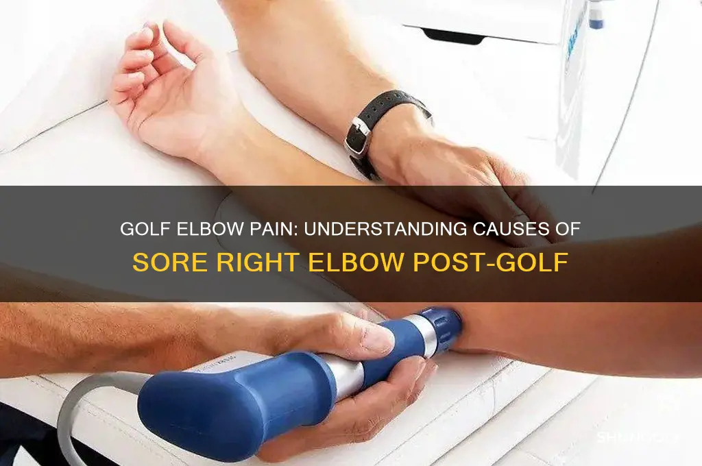 what causes a sore right elbow after golfing