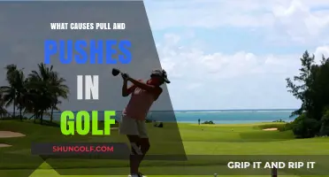 Understanding Golf's Pulls and Pushes: Causes and Corrections for Better Shots
