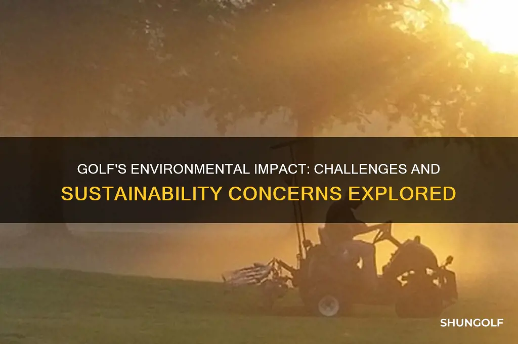 what challenges does golfing pose on environments