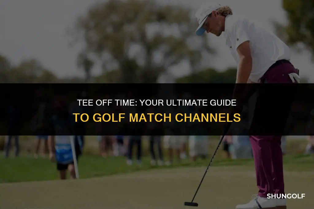 what channel is the golf match