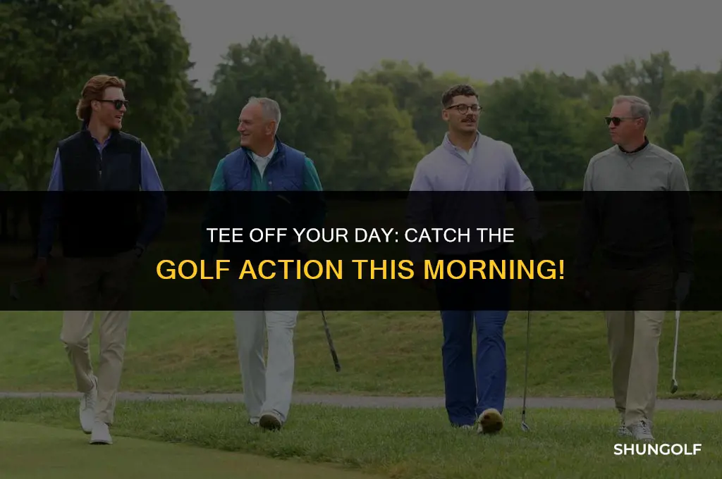 what channel is the golf on this morning