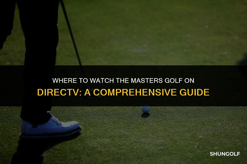 what channel is the masters golf on direct tv