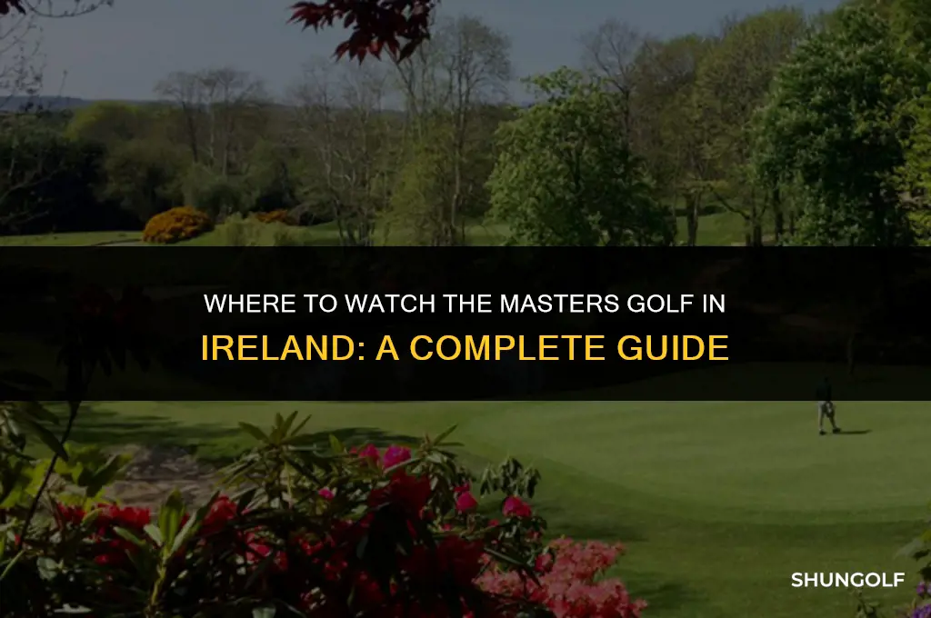 what channel is the masters golf on in ireland