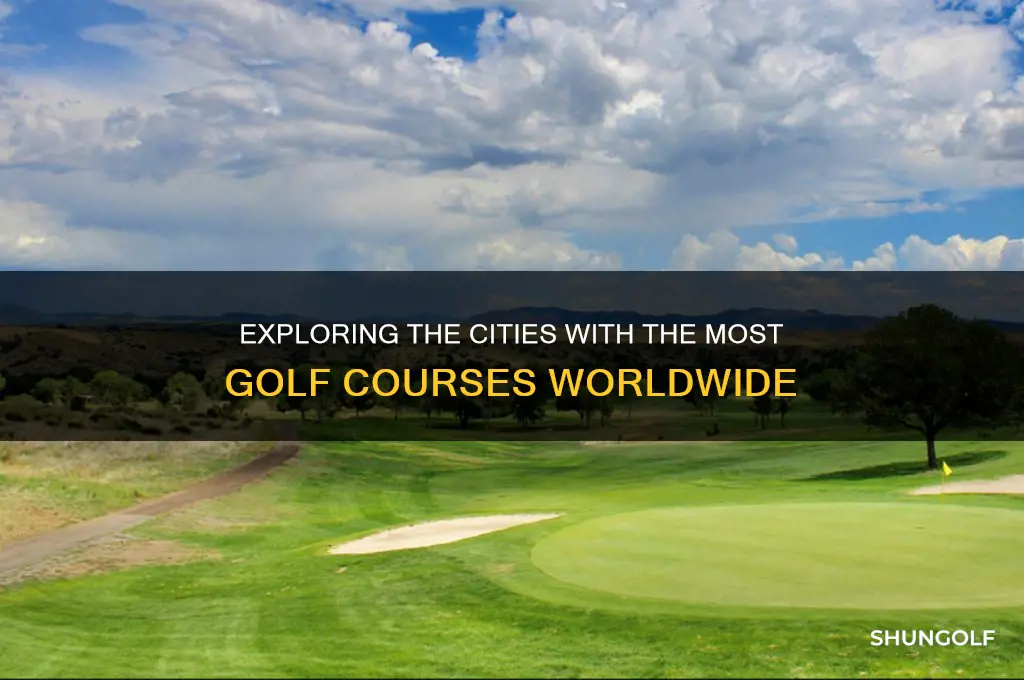 what cities have the most golf courses