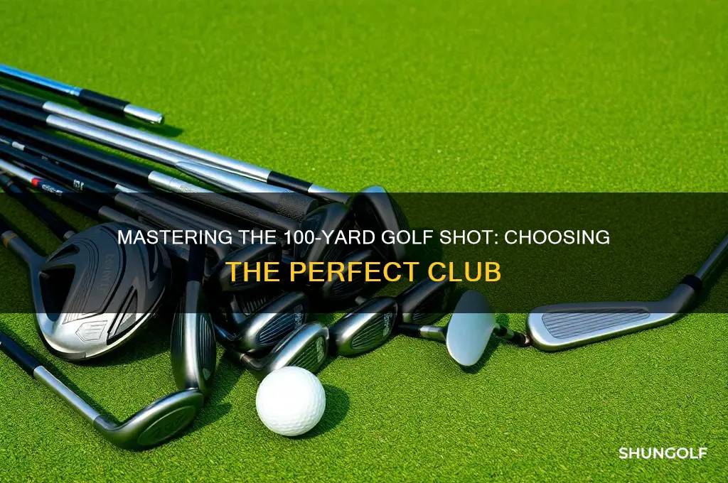 what club to drive 100 yards golf