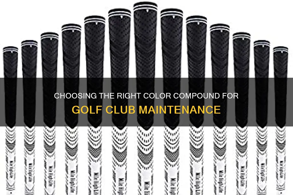 what color compound to use on golf clubs