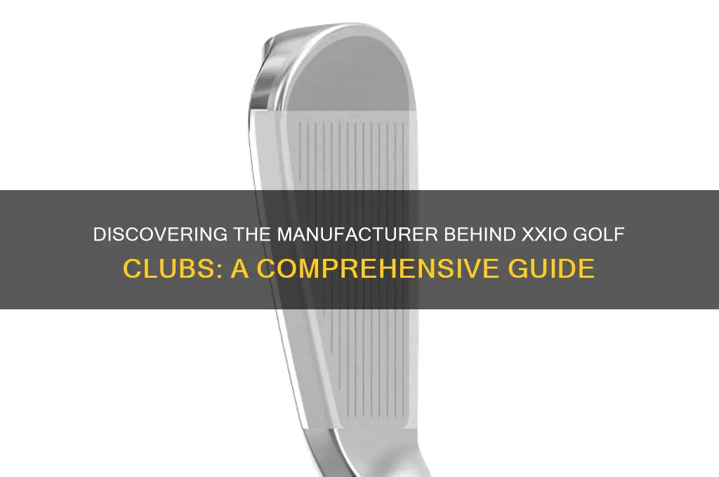 what company makes xxio golf clubs