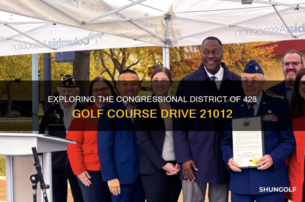what congressional district is 428 golf course drive 21012