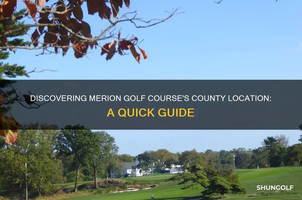 what county is merion golf course