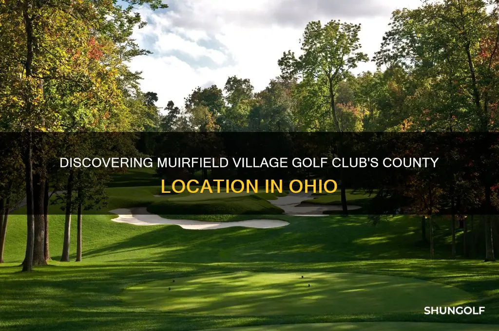 what county is muirfield village golf club in