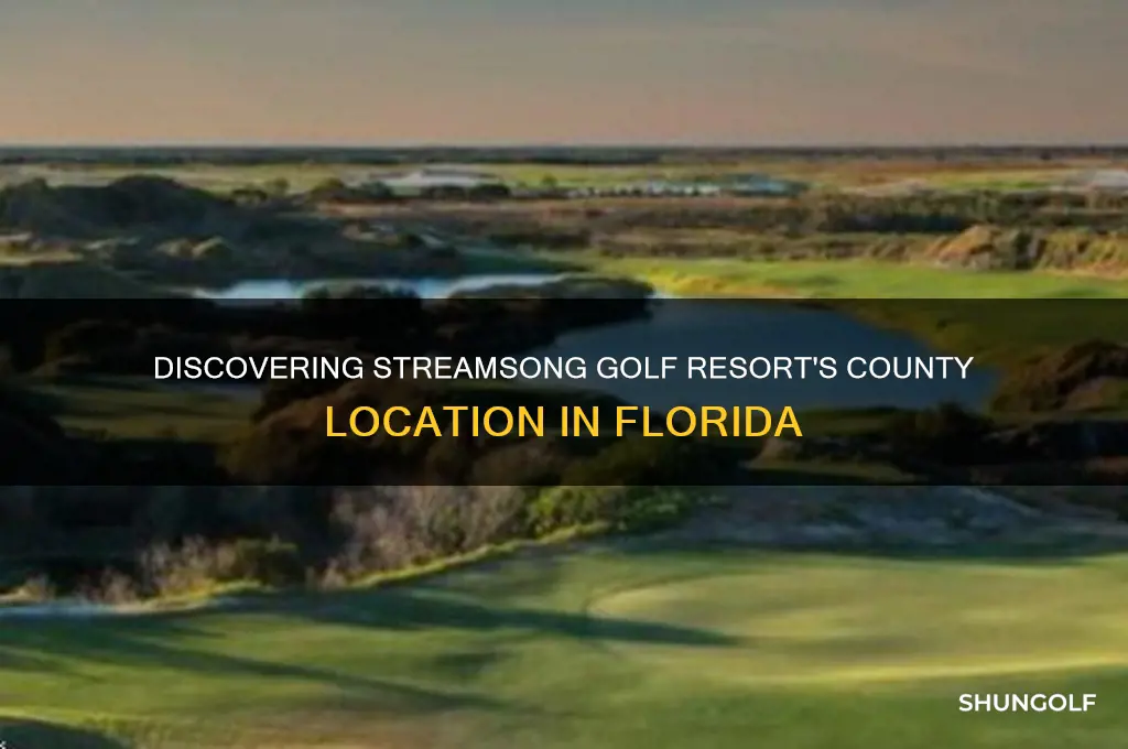 what county is streamsong golf resort florida in