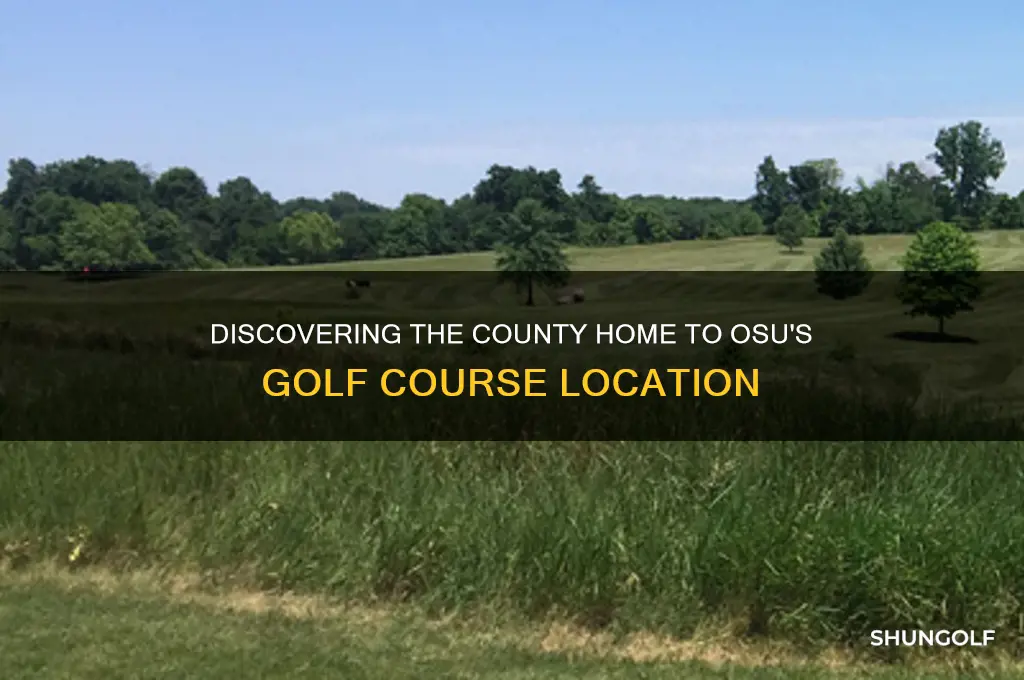 what county is the osu golf course in