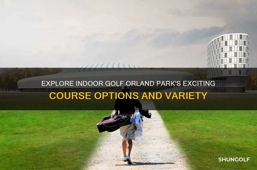 what course are available at indoor golf orland park