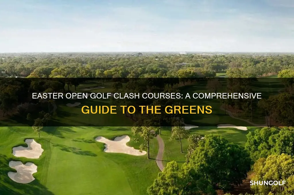 what coursesare the easter open in golf clash