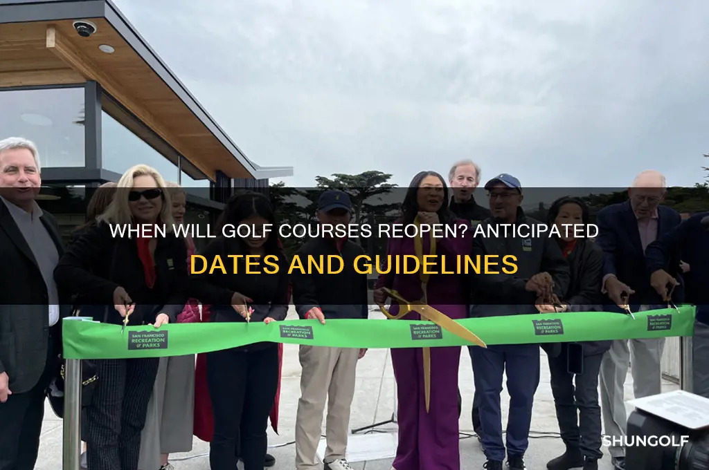 what date will golf courses open