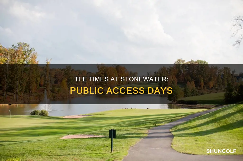 what days is stonewater golf public