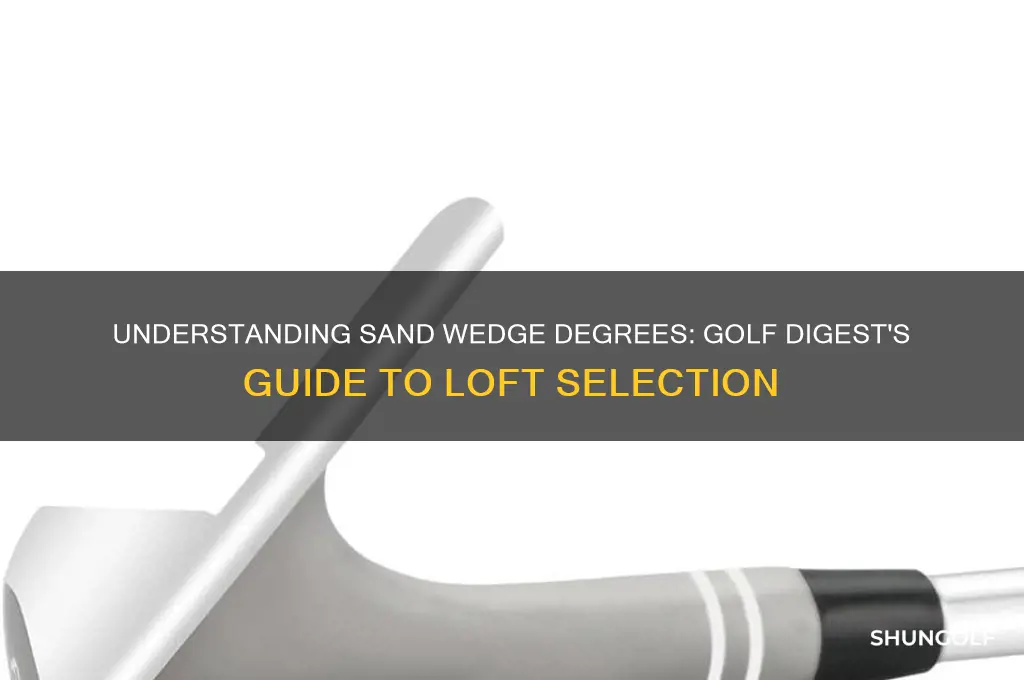 what degree is a sand wedge golf digest