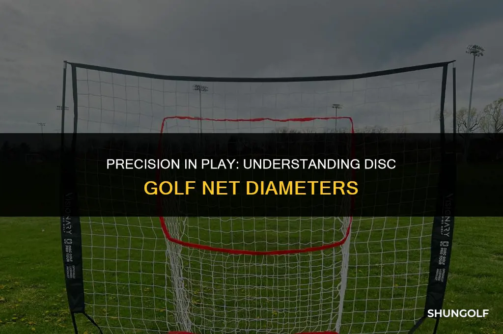 what diameter is a disc golf net