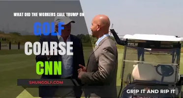 Workers' Nickname for Trump on Golf Course Revealed by CNN