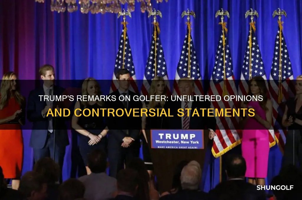 what did trump say about golfer