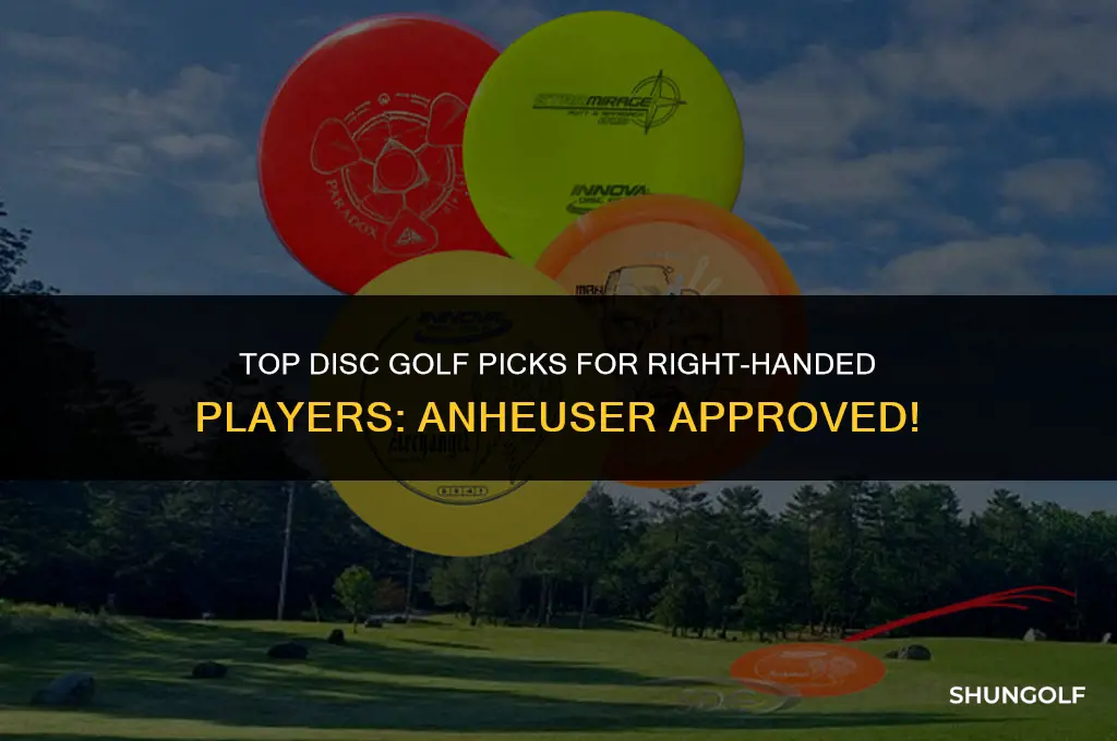 what disc golf discs are good for right handed anheuser