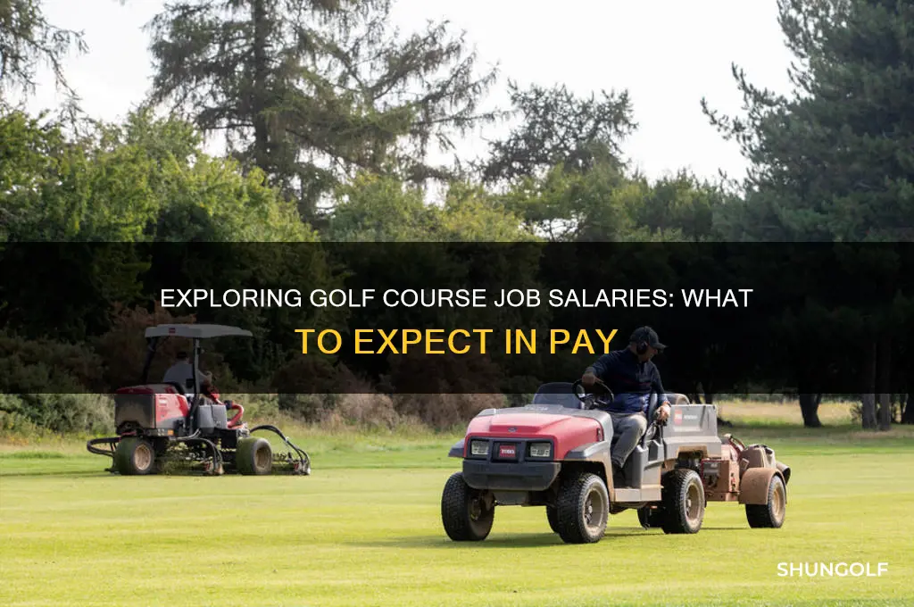 what do golf course jobs pay