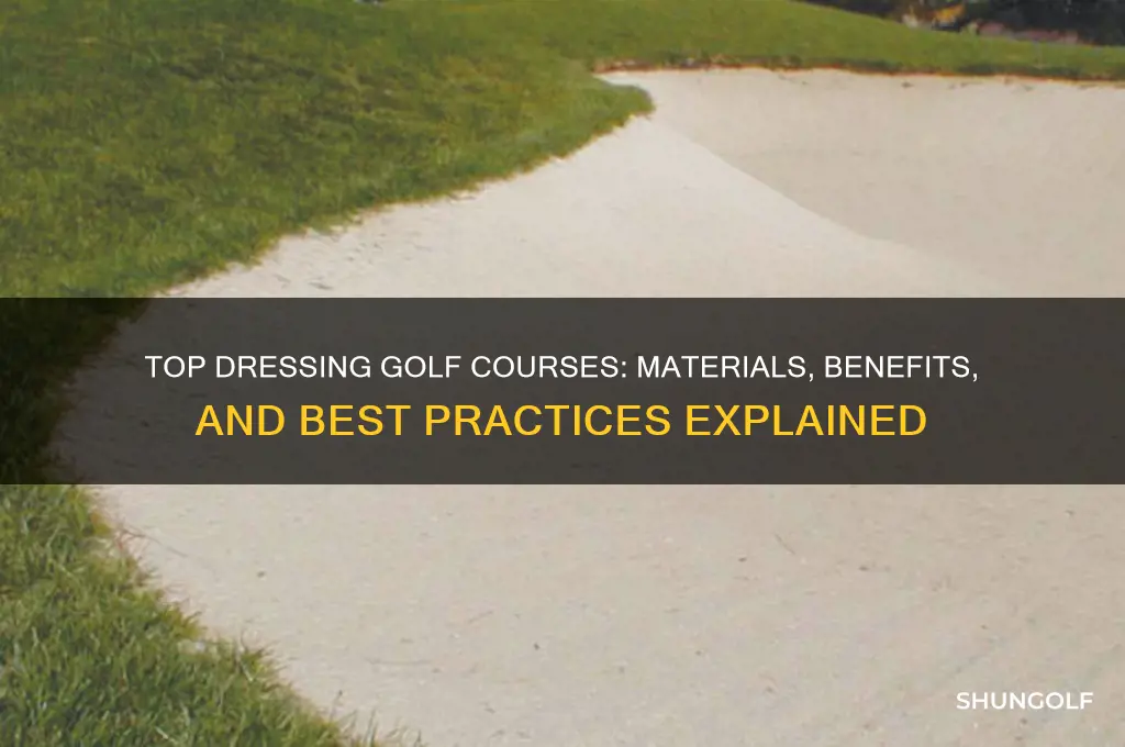 what do golf courses top dress with
