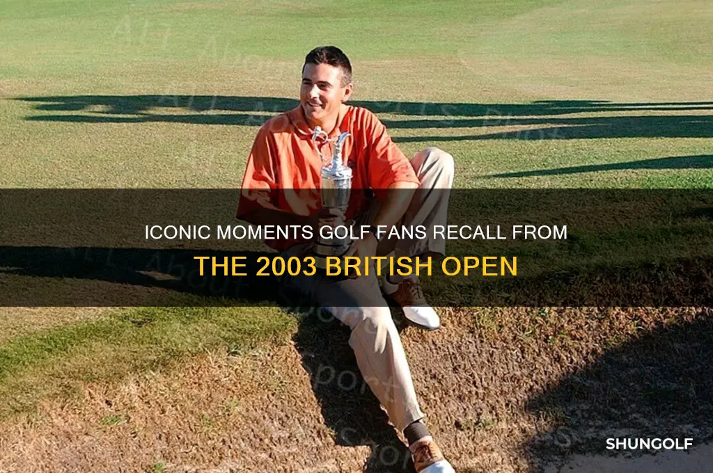 what do golf fans remember about the 2003 british open