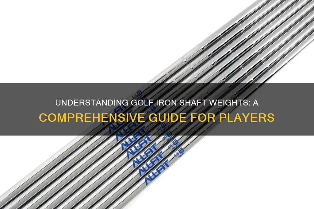what do golf iron shafts weigh