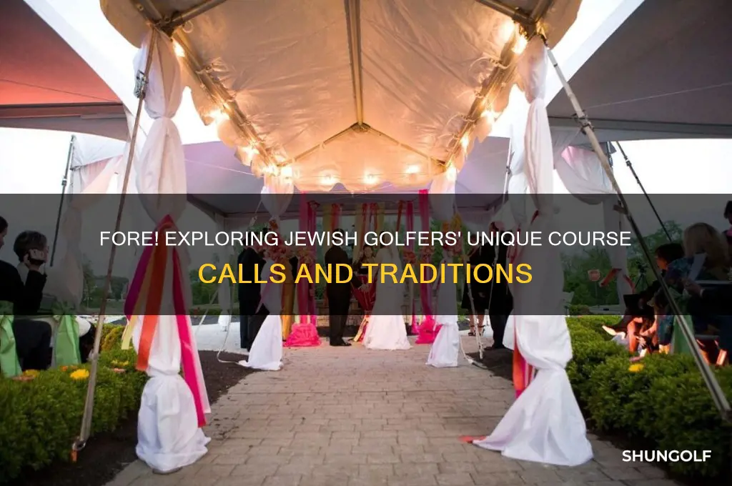 what do jewish people yell on the golf course