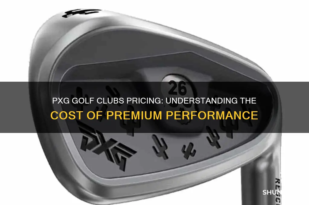 what do pxg golf clubs cost