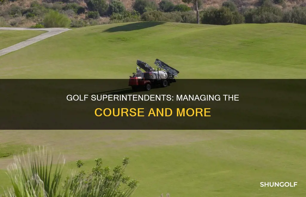 what do superintendents do in golf