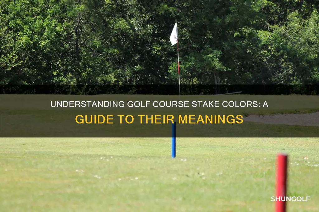 what do the colored stakes on a golf course mean