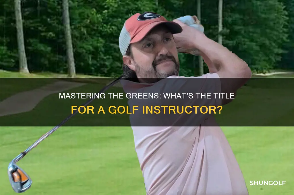 what do they call a person who teaches golf