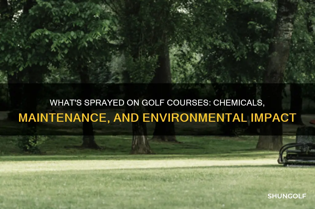what do they spray on golf courses