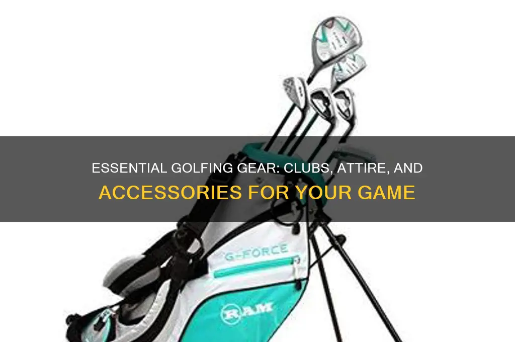 what do you need for golfing