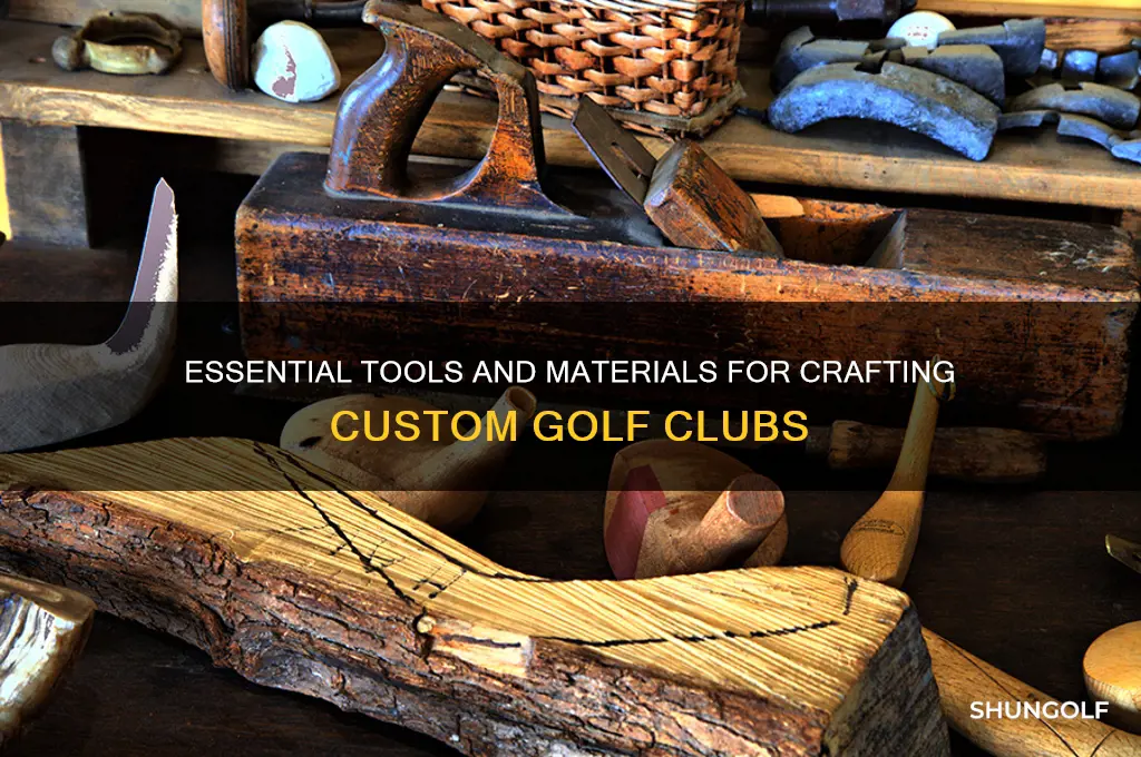 what do you need to build your own golf clubs