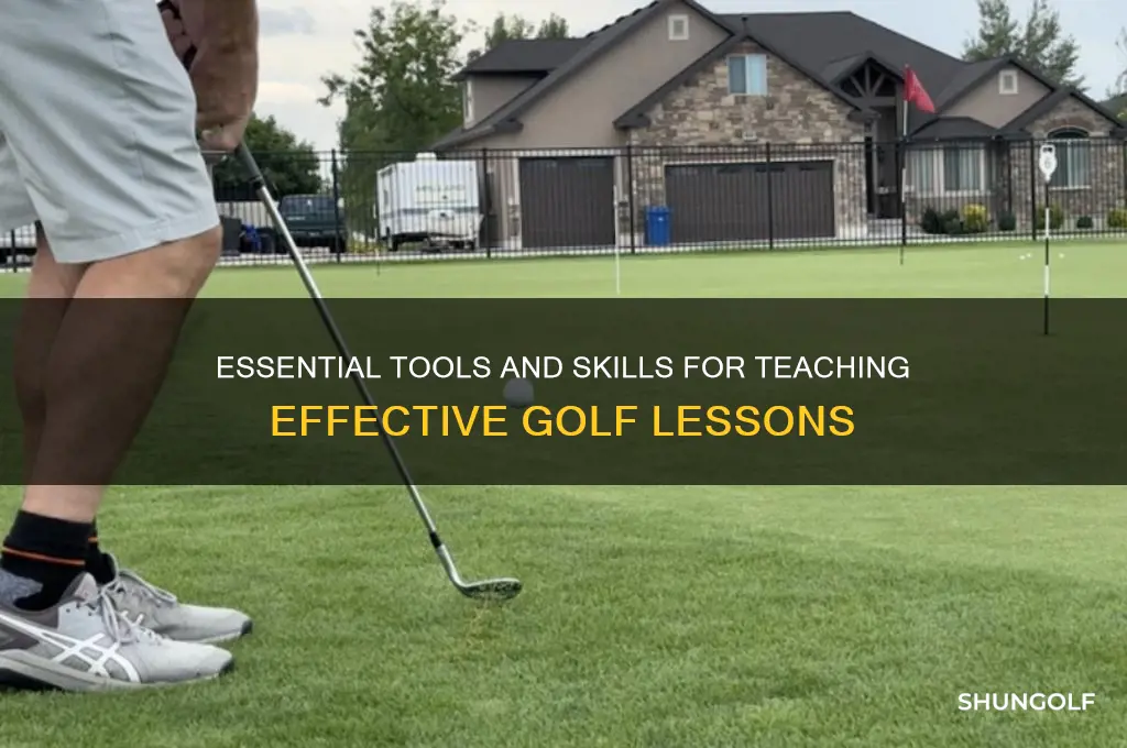 what do you need to give golf lessons