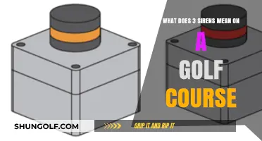 Understanding the Meaning of Three Sirens on a Golf Course